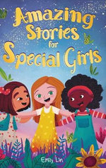 Amazing Stories for Special Girls
