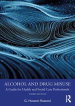 Alcohol and Drug Misuse
