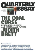 Judith Brett on the politics of denial: Australia's coal addiction