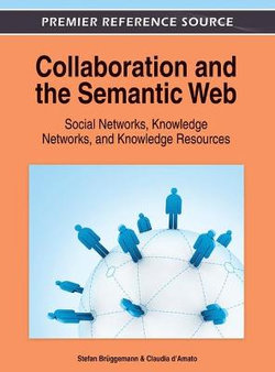 Collaboration and the Semantic Web