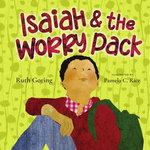 Isaiah and the Worry Pack Isaiah and the Worry Pack