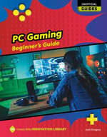 PC Gaming: Beginner's Guide