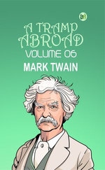 A Tramp Abroad Volume 06