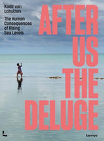 After Us the Deluge
