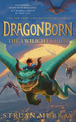 Dragonborn: The Twilight Child