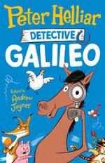 Detective Galileo: A hilarious children's book series from one of Australia's favourite comedians, brand new in 2025!