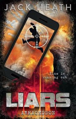 Liars : Armageddon
