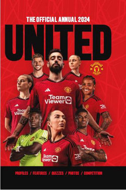 The Official Manchester United Annual 2024