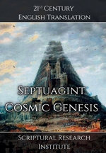 Septuagint - Cosmic Genesis