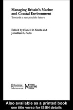 Managing Britain's Marine and Coastal Environment