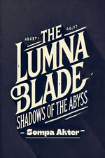 The Lumina Blade