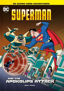 Superman and the Apokolips Attack