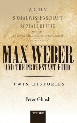 Max Weber and 'The Protestant Ethic'