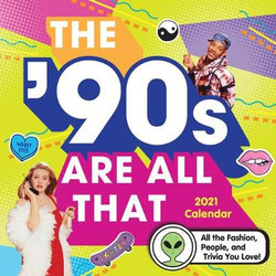 90s are All That 2021 Calendar