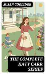 The Complete Katy Carr Series