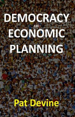 Democracy and Economic Planning