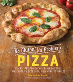 No Gluten, No Problem Pizza No Gluten, No Problem Pizza