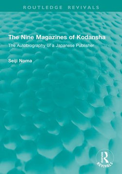 The Nine Magazines of Kodansha