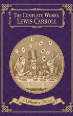 The Complete Works – Lewis Carroll