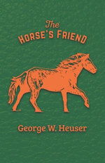The Horse's Friend