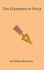 The Elements of Style The Elements of Style