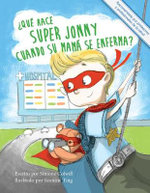 ?Que hace Super Jonny cuando su mama se enferma? 2016