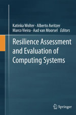 Resilience Assessment and Evaluation of Computing Systems