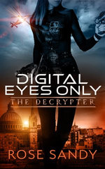 The Decrypter: Digital Eyes Only