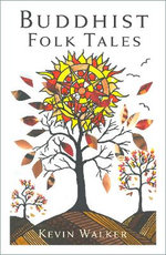 Buddhist Folk Tales Buddhist Folk Tales