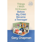 Things I Wish I'd Known Before My Child Became a Teenager
