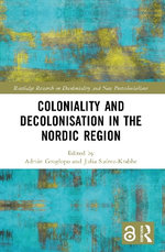 Coloniality and Decolonization in the Nordic Region