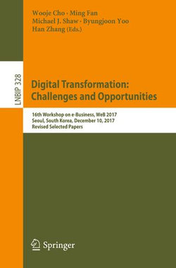 Digital Transformation: Challenges and Opportunities