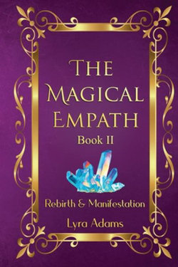 The Magical Empath Book II The Magical Empath Book II