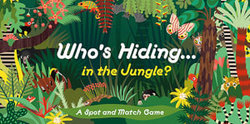 Who's Hiding in the Jungle?