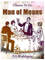 A Man of Means