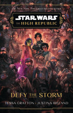 The High Republic: Defy the Storm
