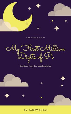 My First Million Digits of Pi