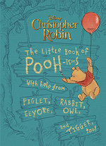 Christopher Robin: the Little Book of Poohisms