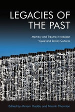 Legacies of the Past