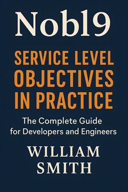 Nobl9: Service Level Objectives in Practice