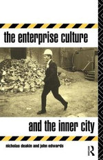 The Enterprise Culture and the Inner City
