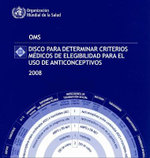 Disco para determinar criterios medicos de elegibilidad para el uso de anticonceptivos, 2008. Paquete de 20 discos