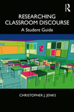 Researching Classroom Discourse