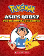 Ash's Quest: the Essential Guidebook (Pokémon)