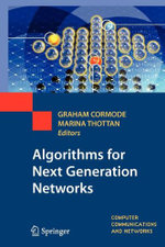 Algorithms for Next Generation Networks