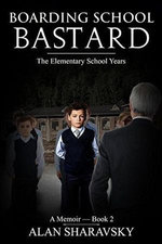 Boarding School Bastard 2: The Elementary School Years
