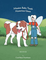 Mission Baby Tooth Mysterious Quest (Book 3)