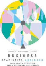Business Statistics Abridged: Australia New Zealand with Student Resource Access for 12 Months