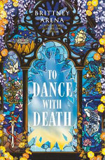 To Dance with Death
