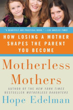 Motherless Mothers